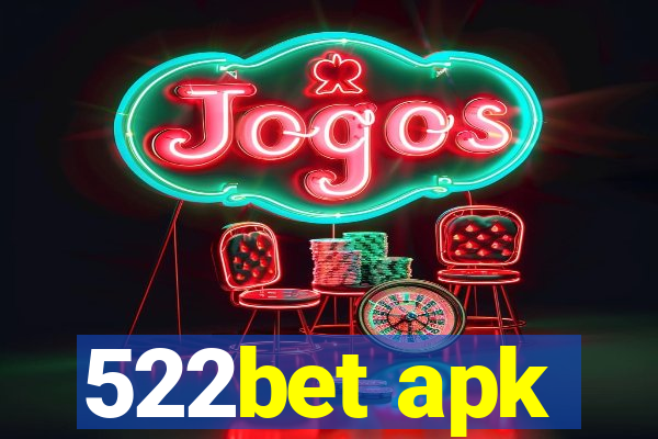 522bet apk